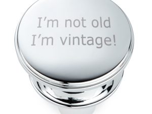 Silverplated Bottle Stopper I'm not old - I'm Vintage